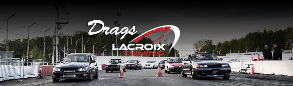 Drags de Rue Lacroix Tuning – 16 Mai