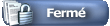 Discussion ferm�e